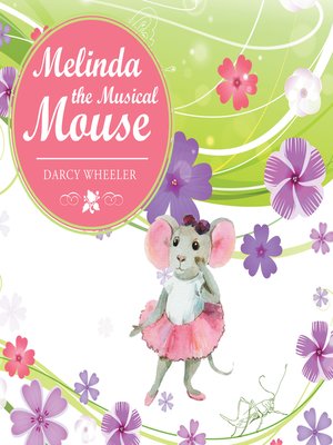 cover image of Melinda the Musical Mouse